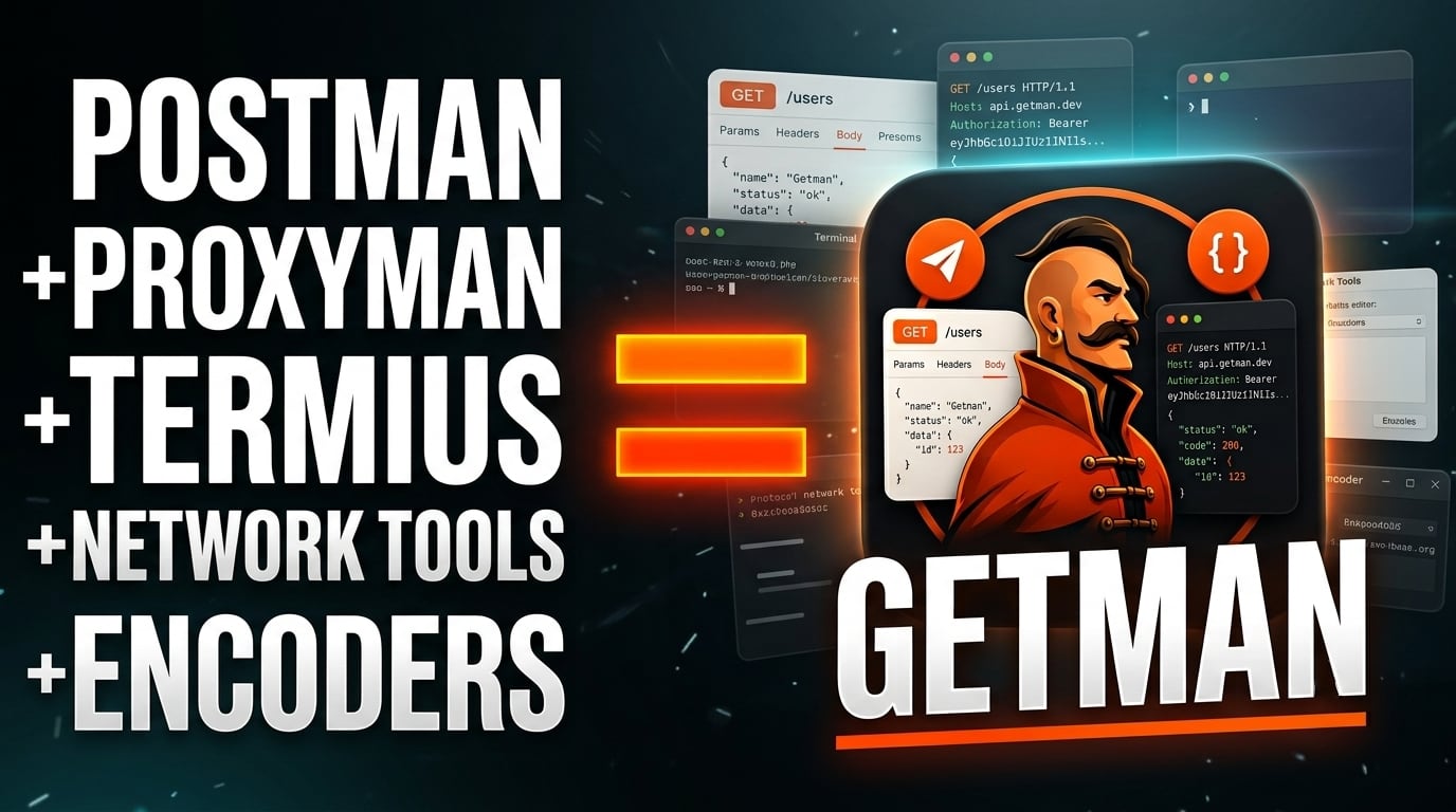 Getman بهترین جایگزین آفلاین postman